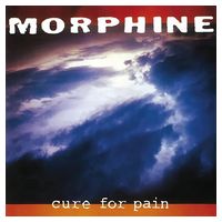 Morphine – Cure For Pain (LP, Album, Vinyl)