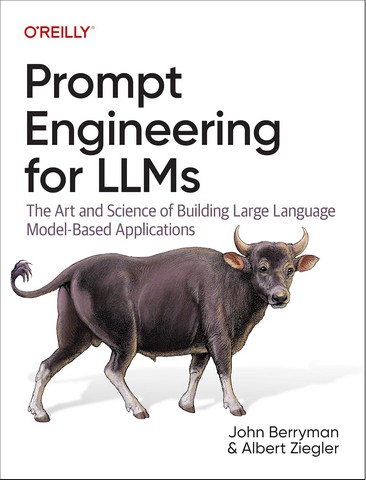 Prompt Engineering for LLMs: The Art and Science of Building Large Language Model–Based Applications 1st Edition - фото 1