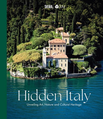 Hidden Italy. Unveiling Art, Nature and Cultural Heritage