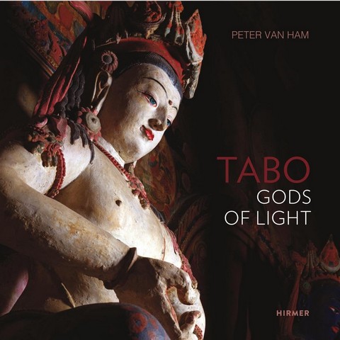 Tabo. Gods of Light. The Indo-Tibetan Masterpiece -...