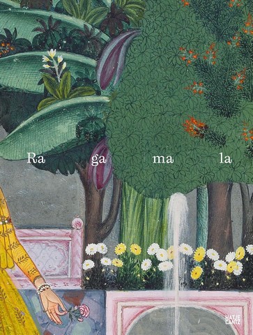 Ragamala. Pictures for all the Senses - фото 1