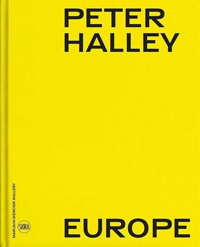 Peter Halley Europe (Bilingual edition). - фото 1