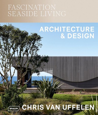 Fascination Seaside Living: Architecture & Design. - фото 1
