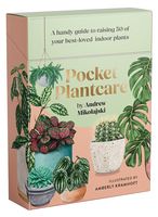 Pocket Plantcare. A handy guide to raising 50 of your best-loved indoor plants
