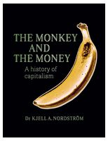 The Monkey and the Money. A history of capitalism - Экономика