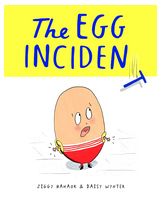 The Egg Incident
