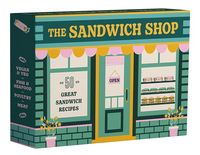 The Sandwich Shop: 50 Great Sandwich Recipes