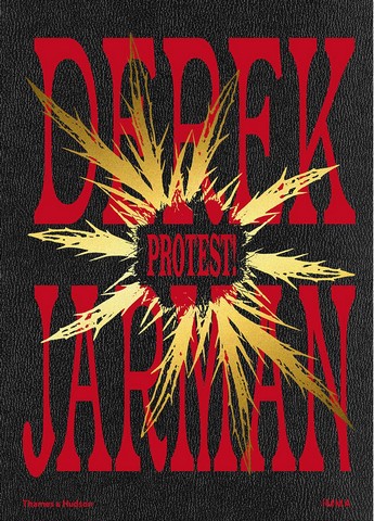 Derek Jarman: Protest! - фото 1