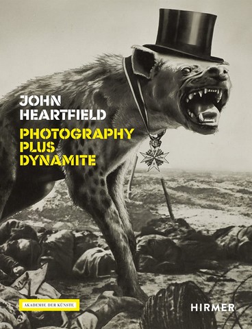 John Heartfield: Photography plus Dynamite - фото 1