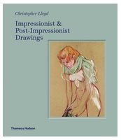 Impressionist and Post-Impressionist Drawings