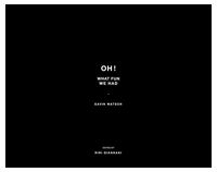 Gavin Watson: Oh! What Fun We Had