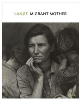 Dorothea Lange: Migrant Mother, Nipomo, California