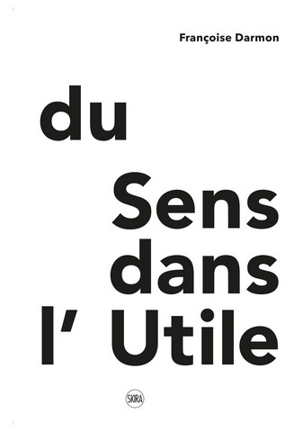 Du Sens dans lUtile - фото 1