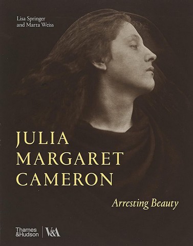 Julia Margaret Cameron  Arresting Beauty - фото 1