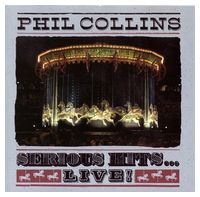 Phil Collins – Serious Hits...Live! (CD, Album)