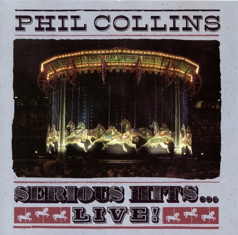 Phil Collins – Serious Hits...Live! (CD, Album) - фото 1