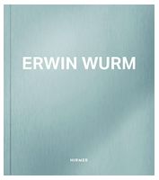 Erwin Wurm