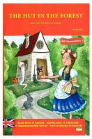 The hut in the forest (Хатинка в лісі)