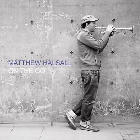 Matthew Halsall – On The Go (2LP, Deluxe Edition, Vinyl) - фото 1