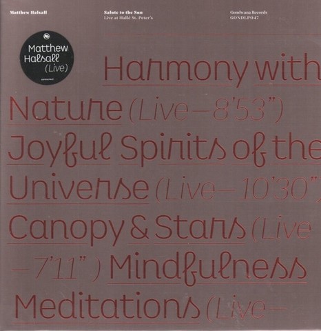 Matthew Halsall – Salute To The Sun (Live At Halle? St. Peters) (2LP, Album, Single Sided Vinyl) - фото 1
