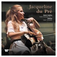 Jacqueline Du Pre – Saint-Saens: Cello Concerto No. 1 - Delius: Cello Concerto (LP, Compilation, Vinyl)