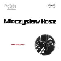 Mieczyslaw Kosz – Reminiscence (LP, Album, Vinyl)