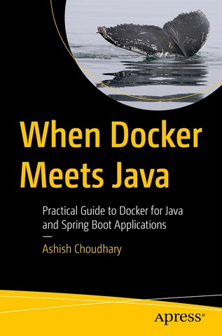 When Docker Meets Java: A Practical Guide to Docker...