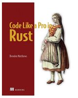 Code Like a Pro in Rust