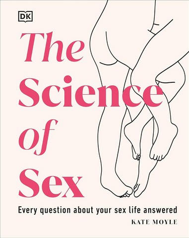 The Science of Sex - фото 1