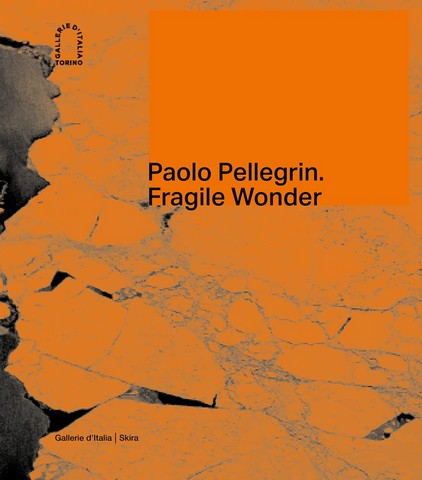 Paolo Pellegrin. Fragile Wonder. A Journey through Changing Nature - фото 1