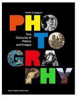 Photography. Two Centuries of History and Images