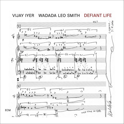 Vijay Iyer / Wadada Leo Smith – Defiant Life (LP, Album, Vinyl) - фото 1