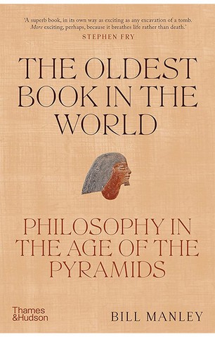 The Oldest Book in the World. Philosophy in the Age...