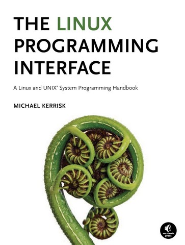 The Linux Programming Interface: A Linux and UNIX System Programming Handbook 1st Edition - фото 1
