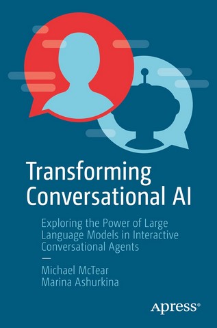 Transforming Conversational AI: Exploring the Power...
