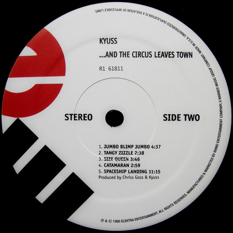 Kyuss – ...And The Circus Leaves Town (LP, Album, Reissue, Vinyl) - фото 3