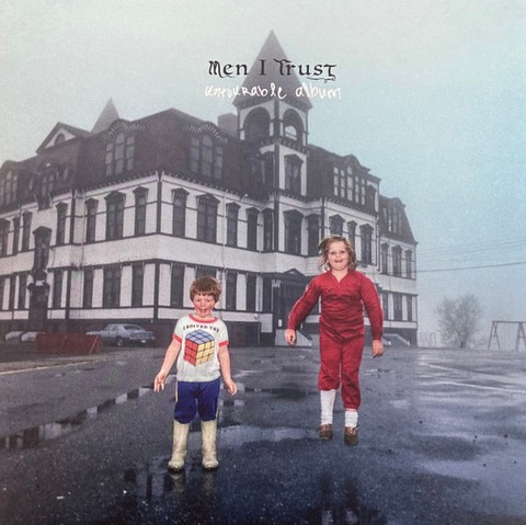 Men I Trust – Untourable Album (LP, Album, Stereo, Vinyl) - фото 1