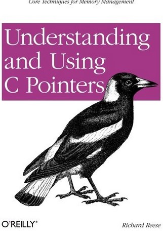 Understanding and Using C Pointers Core techniques...