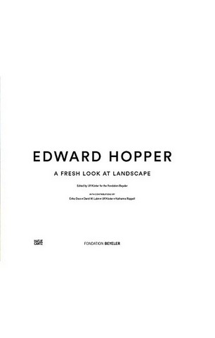 Edward Hopper: A Fresh Look on Landscape - фото 5