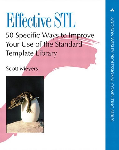 Effective STL: 50 Specific Ways to Improve Your Use...