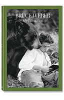 Bruce Weber. My Education