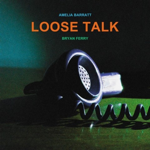 Amelia Barratt, Bryan Ferry – Loose Talk (LP, Album, Stereo, Vinyl) - фото 1