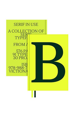 Serif in Use: Creative Typefaces and their Applications