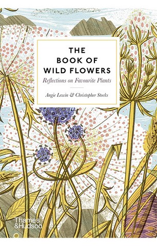 The Book of Wild Flowers: Reflections on Favorite Plants