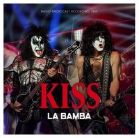 Kiss – La Bamba (Radio Broadcast Recording, 1989) (LP, Unofficial Release, Clear Vinyl)