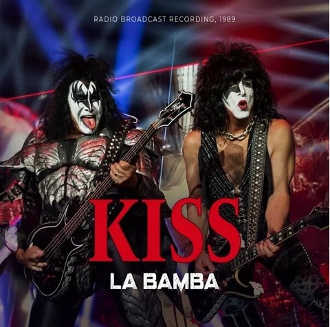 Kiss – La Bamba (Radio Broadcast Recording, 1989) (LP, Unofficial Release, Clear Vinyl) - фото 1
