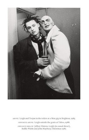 Leigh Bowery : The Life and Times of an Icon - фото 10