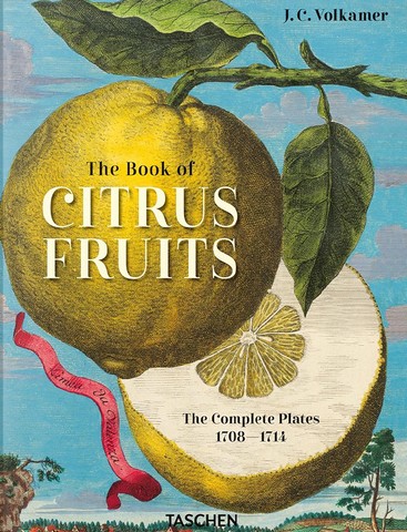 J. C. Volkamer. The Book of Citrus Fruits. 45th Ed