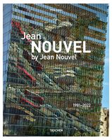 Jean Nouvel by Jean Nouvel. 1981–2022