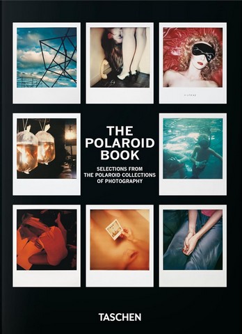 The Polaroid Book. 45th Ed